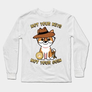 Not your keys not your coin - orange dog Long Sleeve T-Shirt